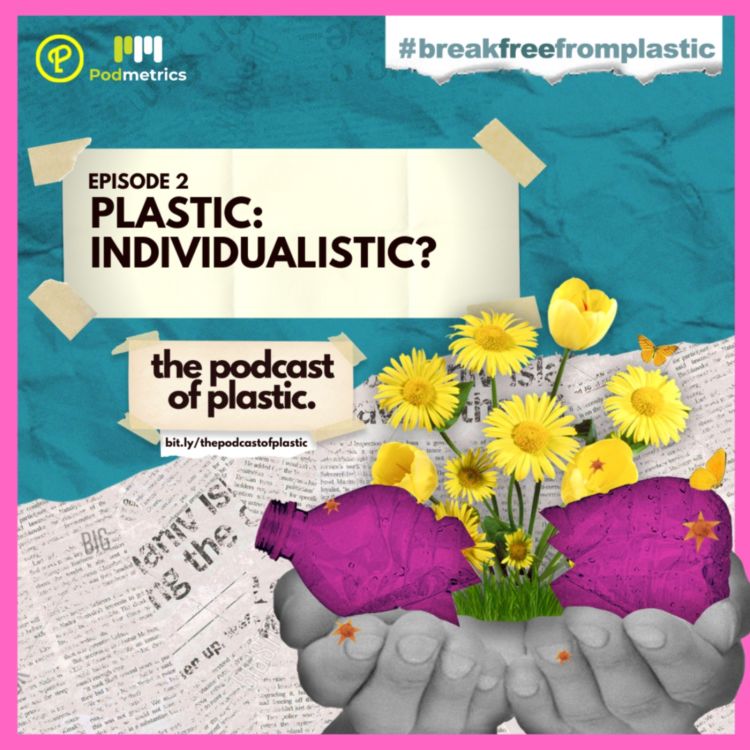 cover art for Plastic: Individualistic?