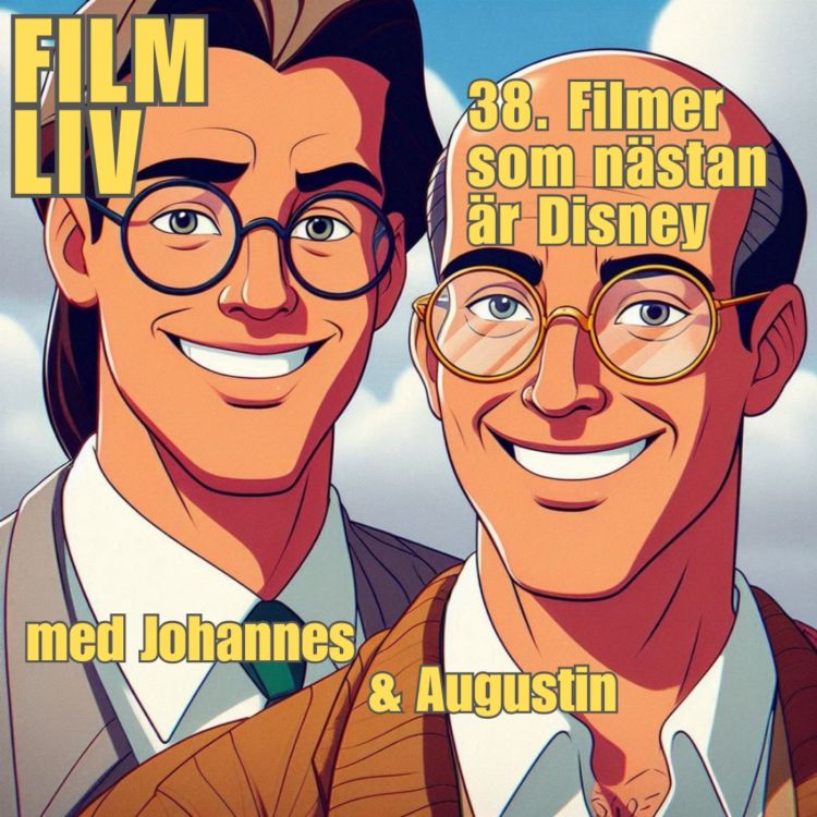 cover art for 38. Filmer som nästan är Disney