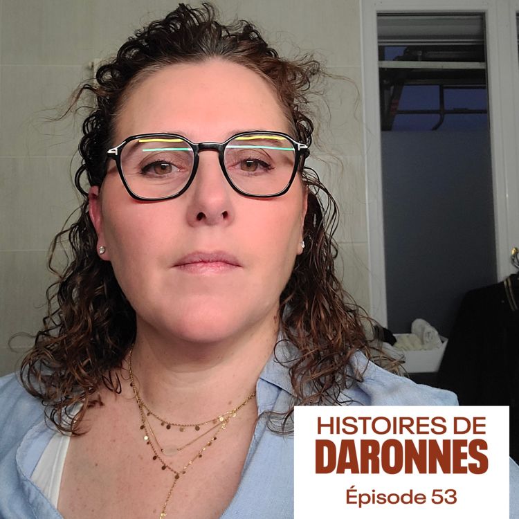 cover art for [Daronnes] Delphine : l’évolution de son rôle de maman de 4 enfants