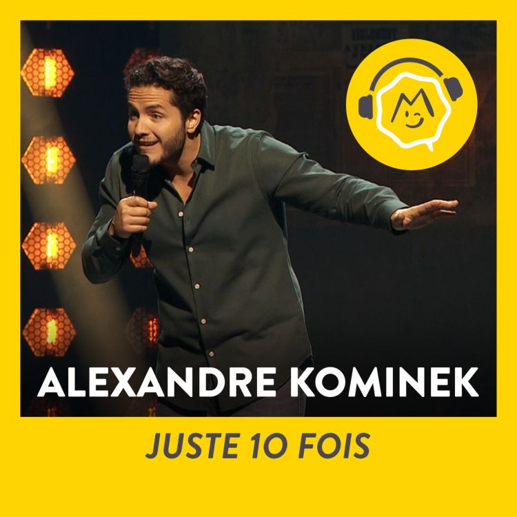 cover art for Alexandre Kominek - Juste 10 fois (2021)