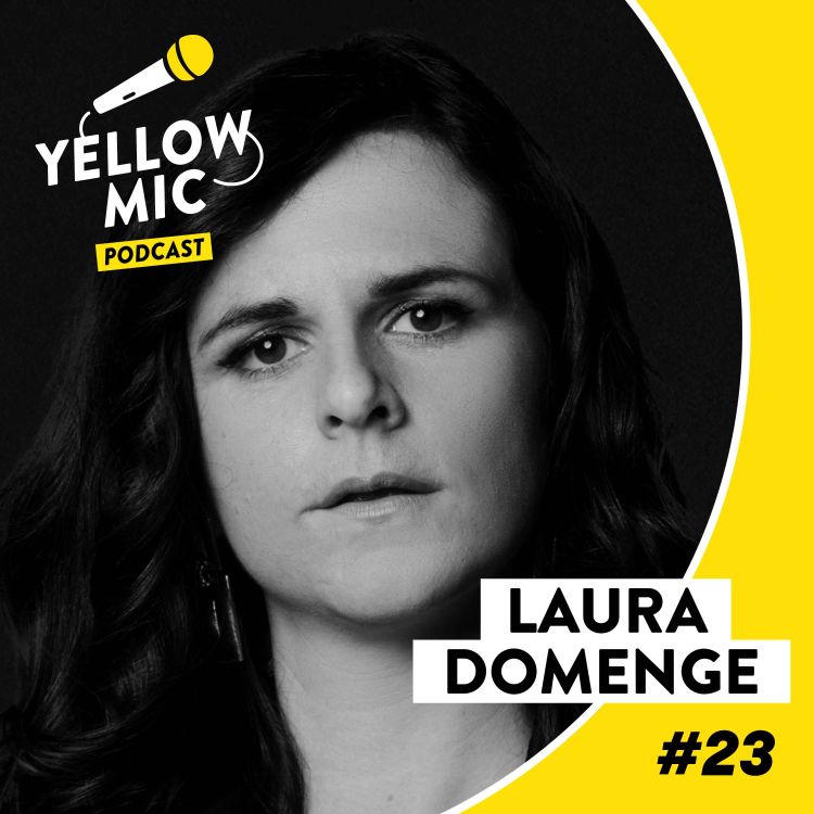 cover art for Yellow Mic #23 - Laura Domenge