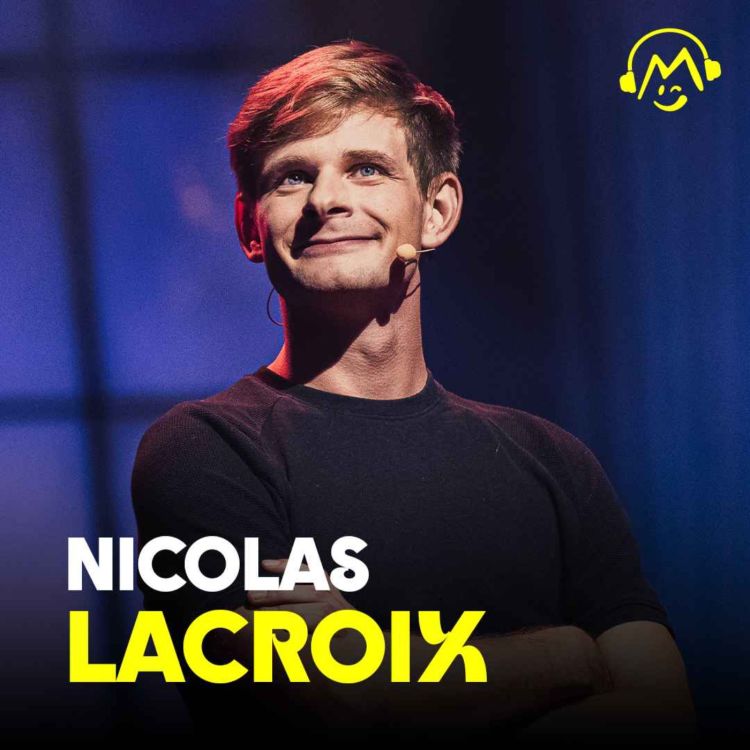 cover art for Nicolas Lacroix - Je suis trop gentil (Montreux Comedy Festival 2023)