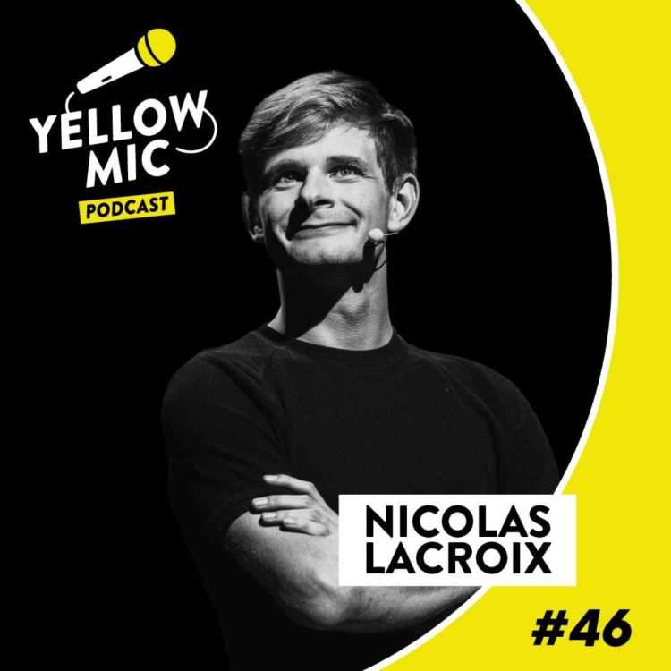 cover art for Yellow Mic #46 - Nicolas Lacroix