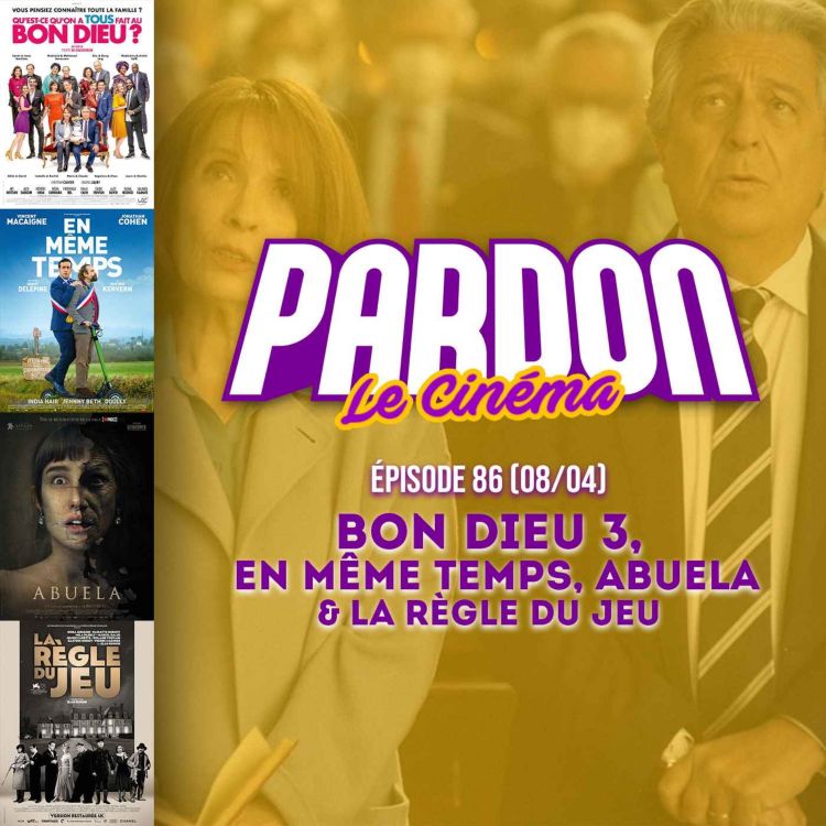 cover art for BON DIEU 3, ABUELA, INEXORABLE & LA RÈGLE DU JEU