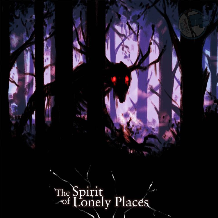 cover art for The Spirit of Lonely Places Chapter Two