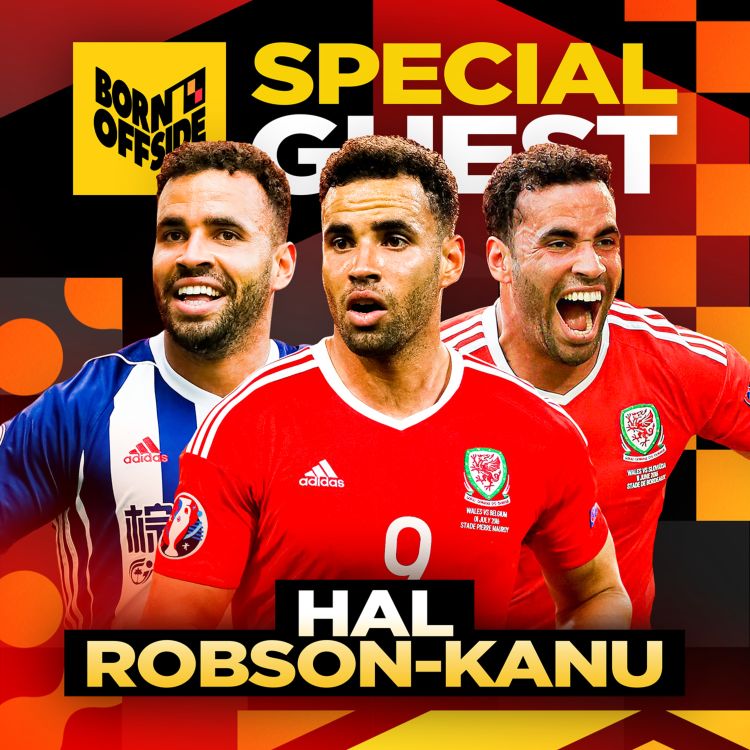 cover art for #52 EXCLUSIVE with Hal Robson-Kanu (Wales, West Brom & Reading FC)