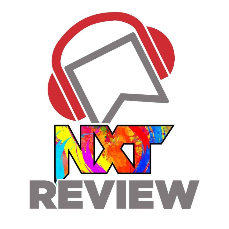 cover art for WWE NXT 2.0 Review - Bron Breakker Pushed To Breaking Point! Breakout Tournament Semis! Von Wagner Vs. Ikemen Jiro! Wendy Choo Dumps Her Balls On Mandy Rose?!