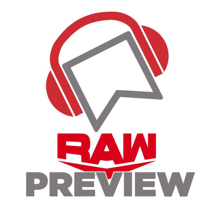 cover art for WWE Raw Preview - John Cena RETURNS! Who Else Qualifies For MITB? What Next For Becky Lynch? Will Mr. McMahon Appear Again?!