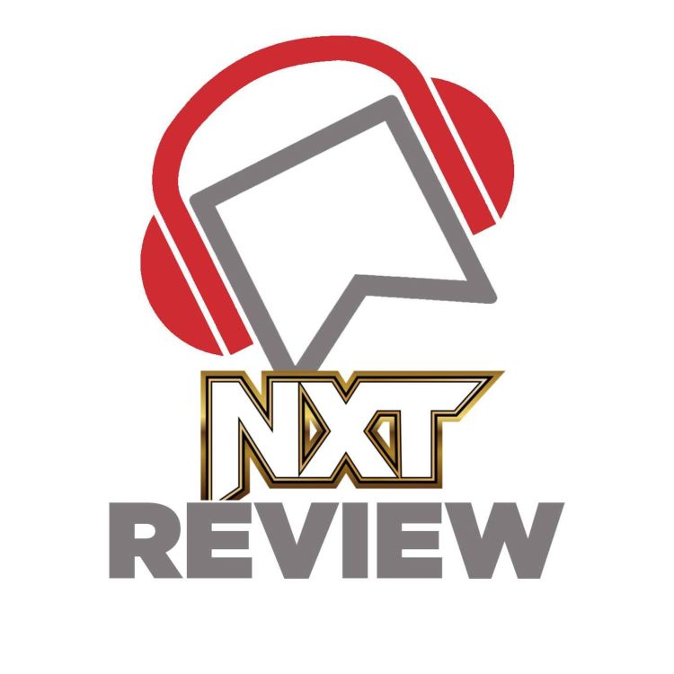 cover art for WWE NXT Review - BIG Matches Added To Vengeance Day! Toxic Attraction TRICK Roxanne Perez! Tag Titles On The Line! Grayson Waller KOs Bron Breakker?!