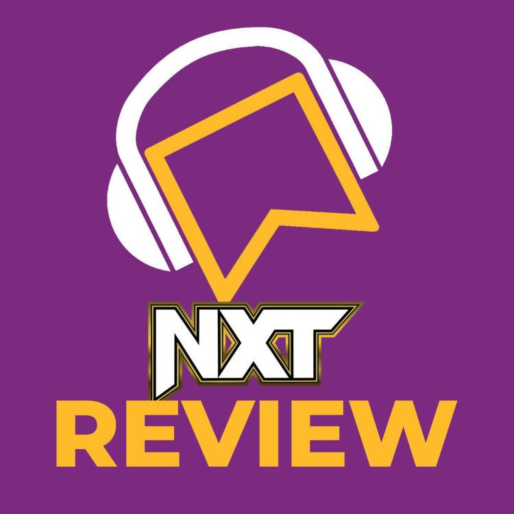 cover art for WWE NXT Review - MAJOR No Mercy Developments! CHAOS In The Champions Showdown! Tyler Bate Vs. Butch! The Meta-Four Channel The Matrix?!