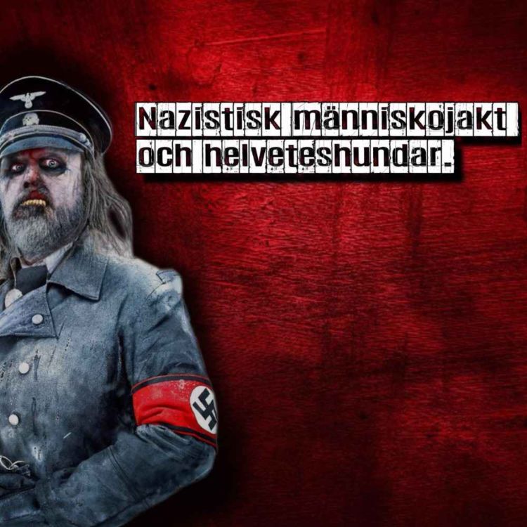 cover art for Nazistisk människojakt och helveteshundar.