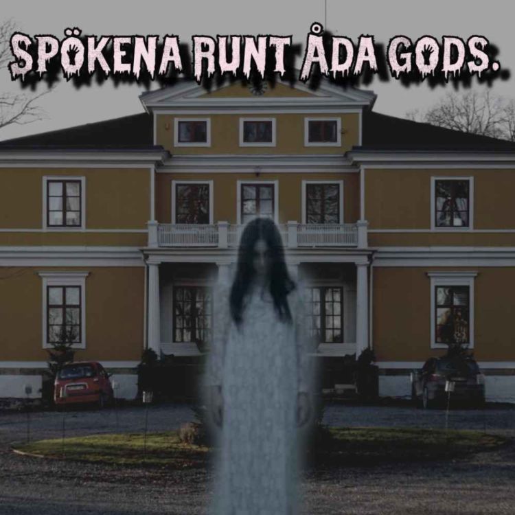 cover art for Spökena runt Åda gods.