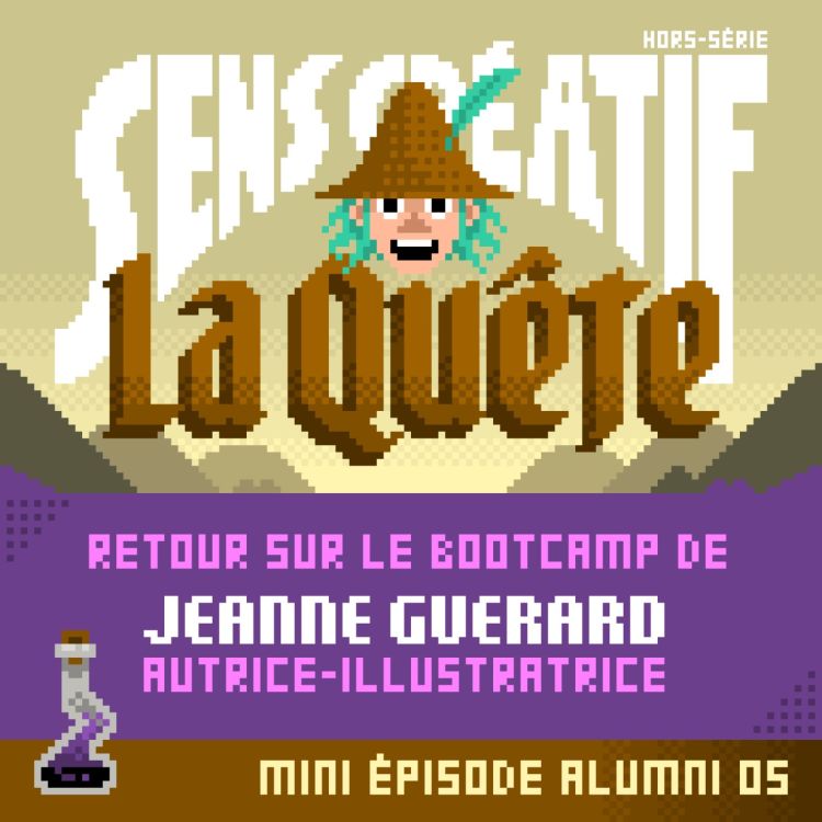 cover art for La Quête : le bootcamp de Jeanne Guerard (illustratrice)