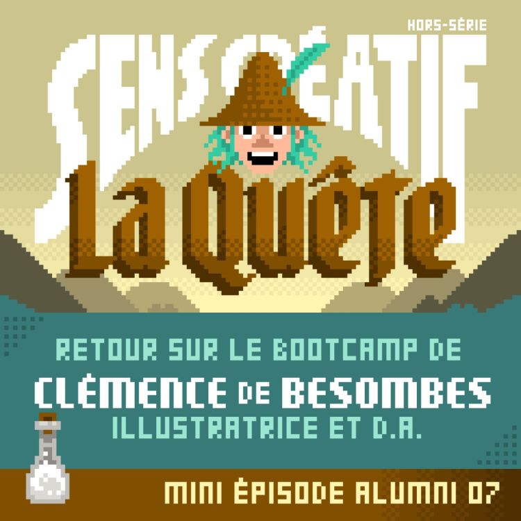 cover art for La Quête : le bootcamp de Clémence de Besombes (illustratrice, DA)