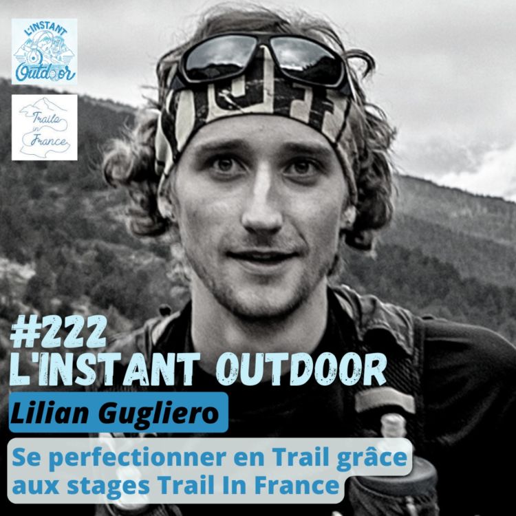 cover art for Lilian Gugliero - Se perfectionner en Trail grâce aux stages Trail In France