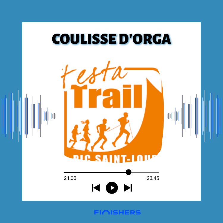 cover art for [COULISSE D'ORGA] Le Festa Trail - Fête et sport au programme !