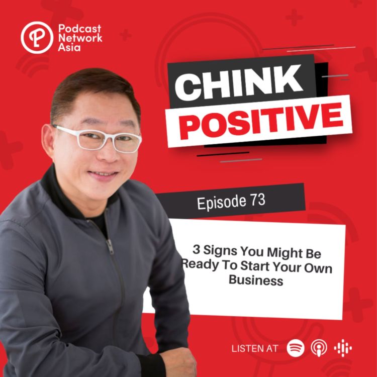 cover art for Ep. 73: 3 Signs You Might Be Ready To Start Your Own Business