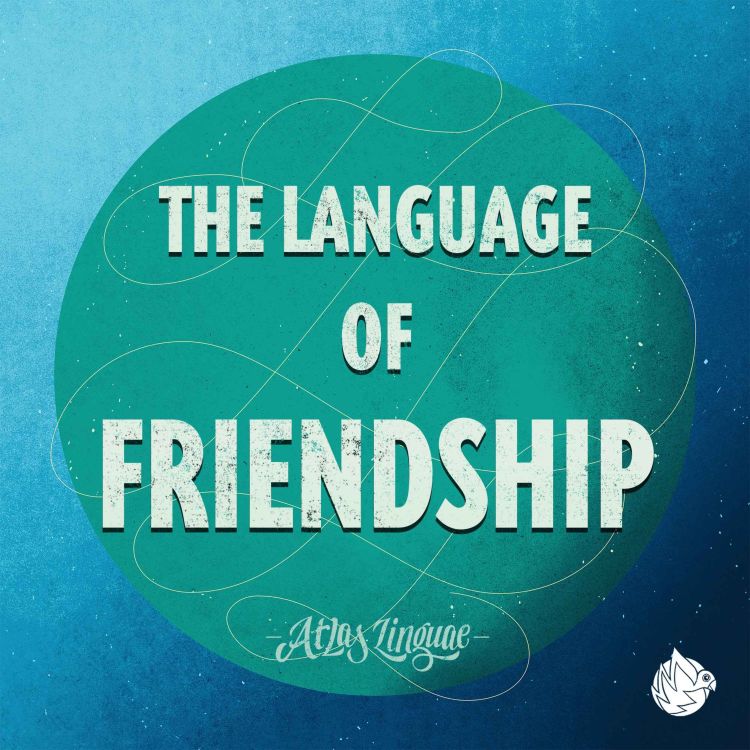 cover art for The Language of Friendship