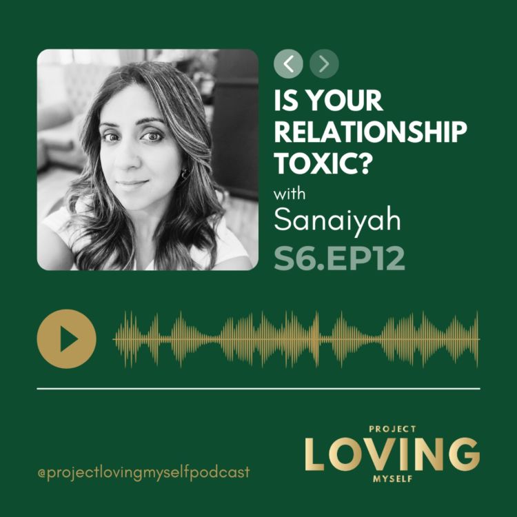 cover art for S6 Ep. 12: Is Your Relationship Toxic?