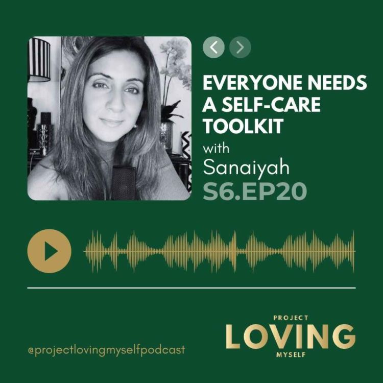 cover art for S6 Ep. 20: Everyone Needs a Self-Care Toolkit