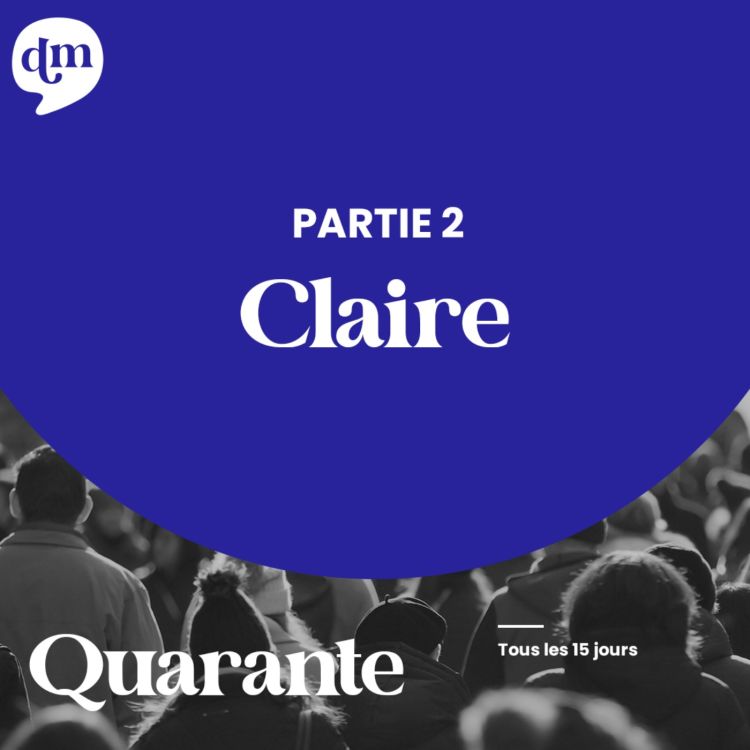 cover art for CLAIRE Marcher à côté de soi - 2ème partie