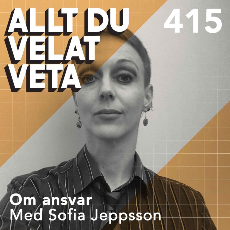 cover art for 415 Om ansvar med Sofia Jeppsson