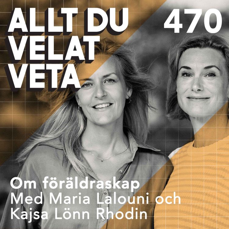 cover art for 470 Om föräldraskap med Maria Lalouni och Kajsa Lönn Rhodin