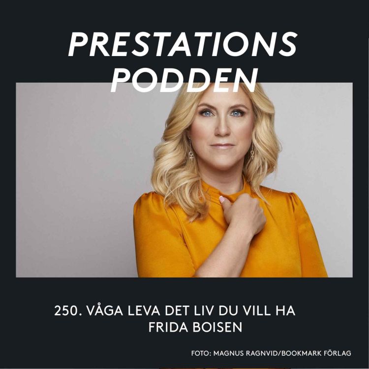 cover art for Våga leva det liv du vill ha - Frida Boisen