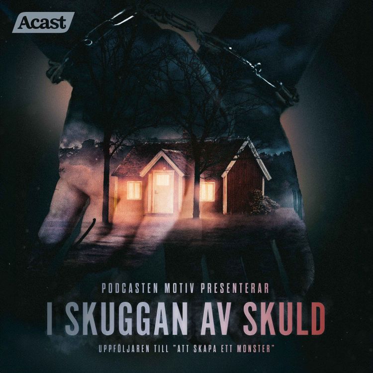 cover art for I skuggan av skuld - Del 5/6 "Den onde och den gode" 