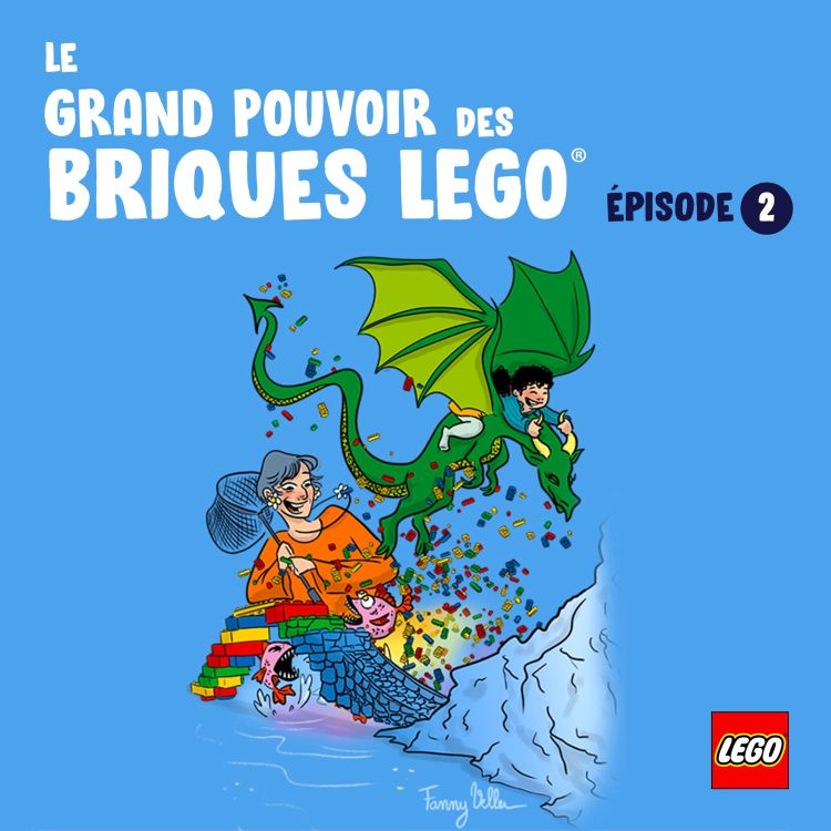 cover art for Le grand pouvoir des briques LEGO® - épisode 2