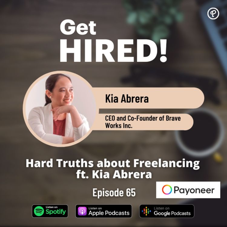 cover art for Get Hired: "Hard Truths about Freelancing ft. Kia Abrera"