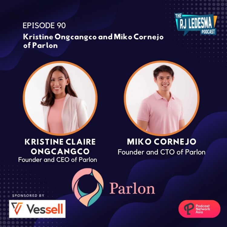 cover art for Ep. 90: Kristine Ongcangco and Miko Cornejo of Parlon