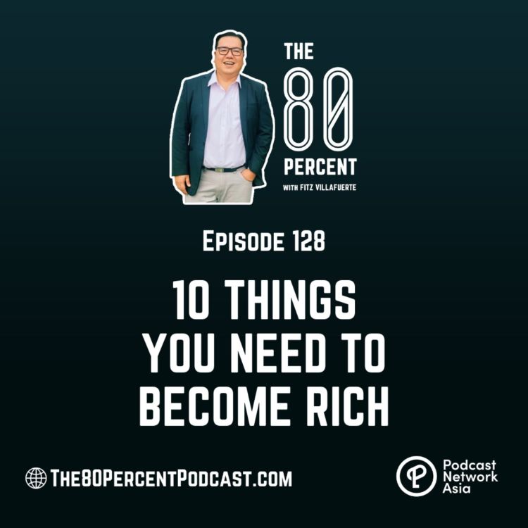 cover art for 10 Things You Need to Become Rich