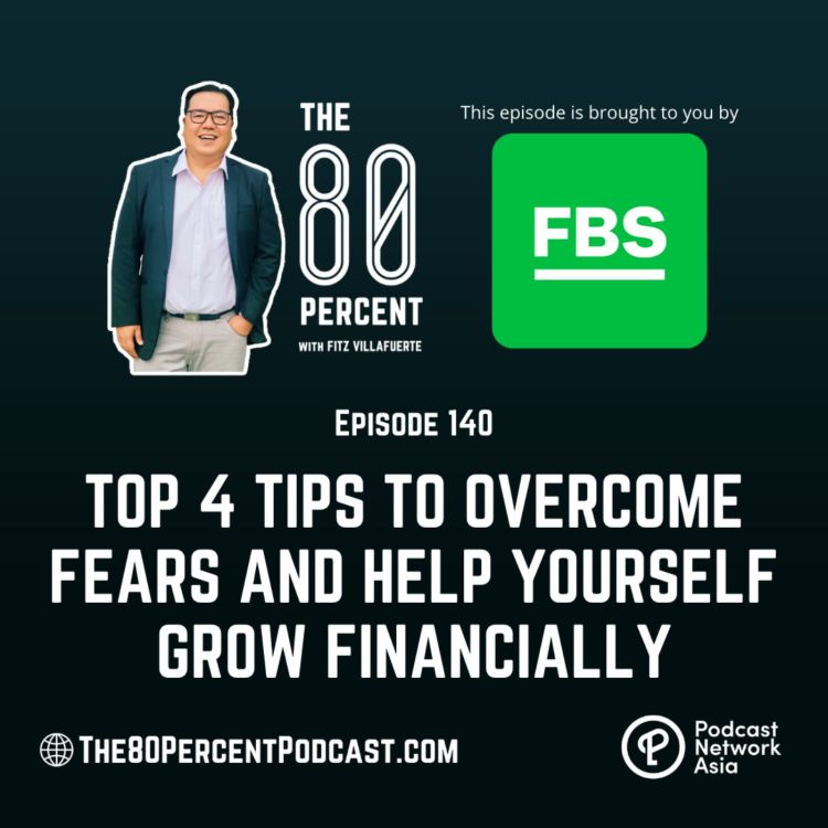 cover art for Top 4 Tips to Overcome Fears and Help Yourself Grow Financially