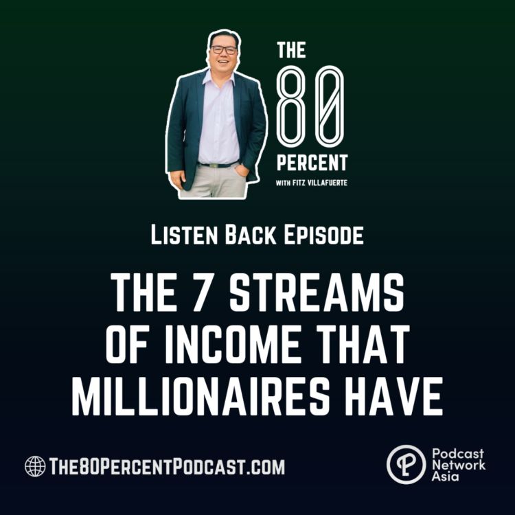 cover art for Listen Back: The 7 Streams of Income That Millionaires Have