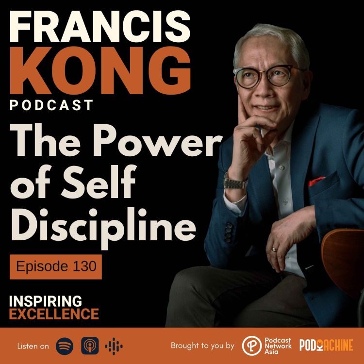 cover art for Episode 130: The Power of Self Discipline