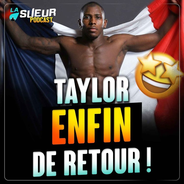 cover art for Taylor Lapilus est de retour à l'UFC (IL ETAIT TEMPS) !