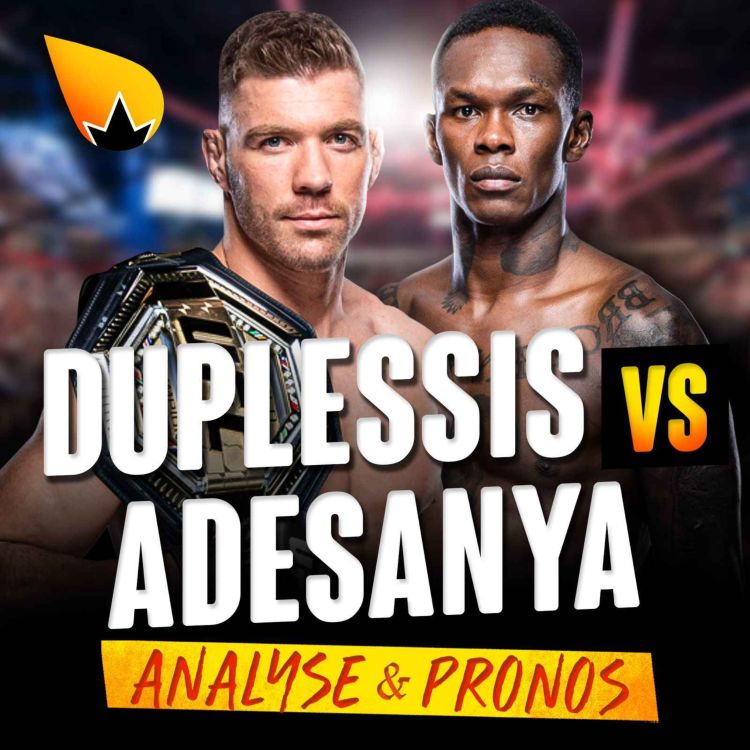 cover art for UFC 305 Dricus Du Plessis vs Israel Adesanya : ANALYSE & PRONOSTIC