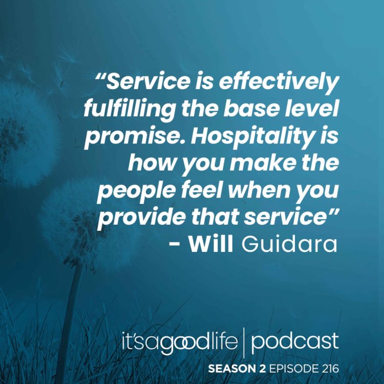 cover art for S2E216 How to Grow Your Business Through Unreasonable Hospitality with Will Guidara