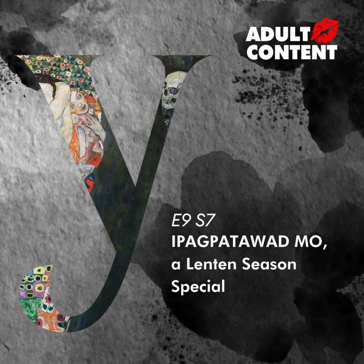 cover art for EP9: IPAGPATAWAD MO, a Lenten Season Special