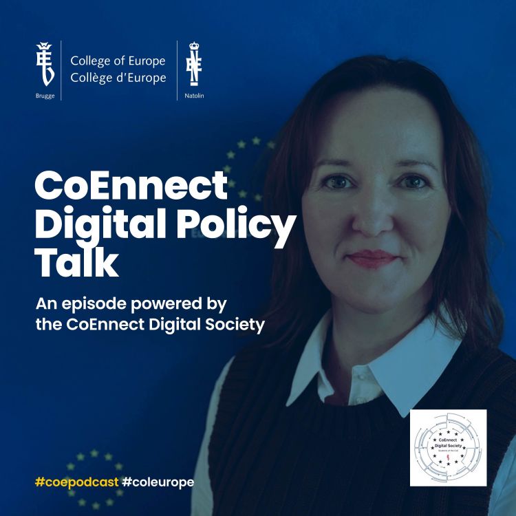 cover art for CoEnnect Digital Policy Talks: Discussing digital and multilateral diplomacy, digital regulation, and the “Brussels Effect” with Radka Sibille