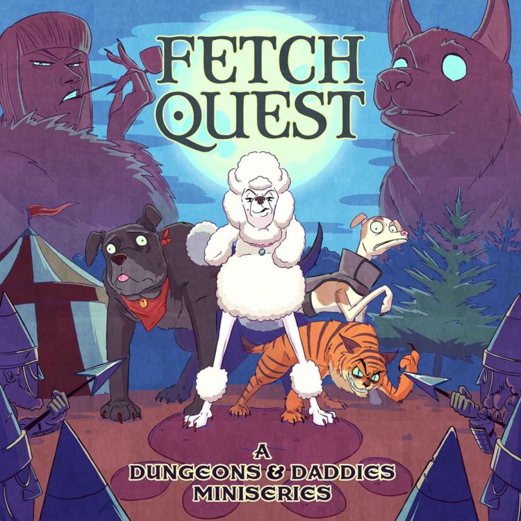 cover art for FETCH QUEST - Ep. 3 - Paw & Order