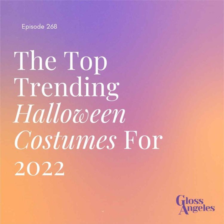 The Top Trending Halloween Costumes For 2022 (Plus Kirbie's Mom Drops