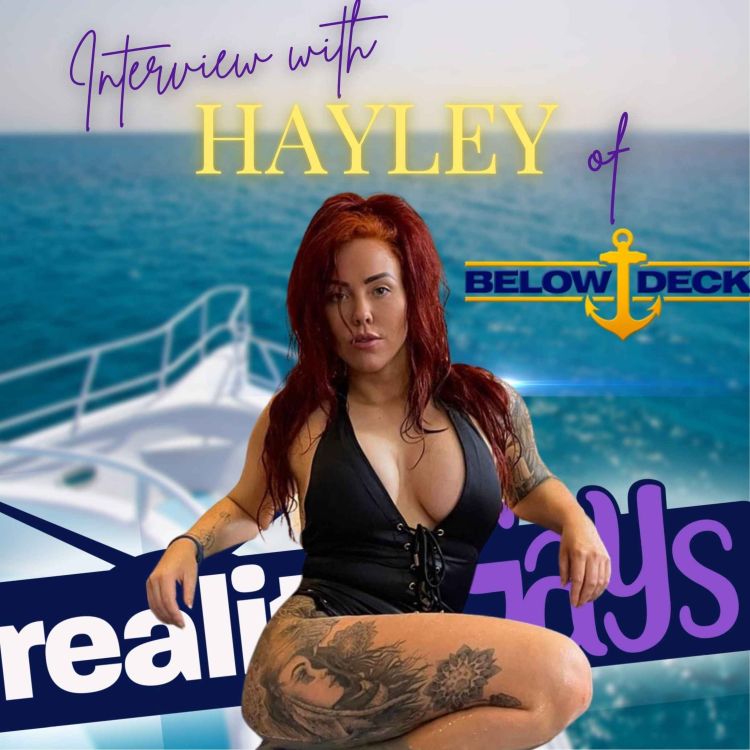 cover art for Below Deck interview with HAYLEY DE SOLA PINTO