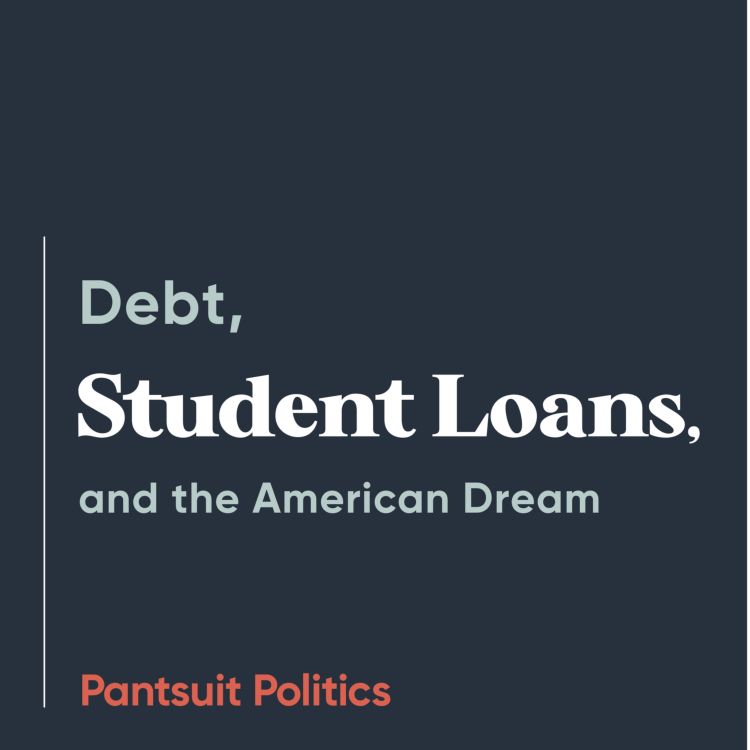 cover art for Debt, Student Loans, and the American Dream