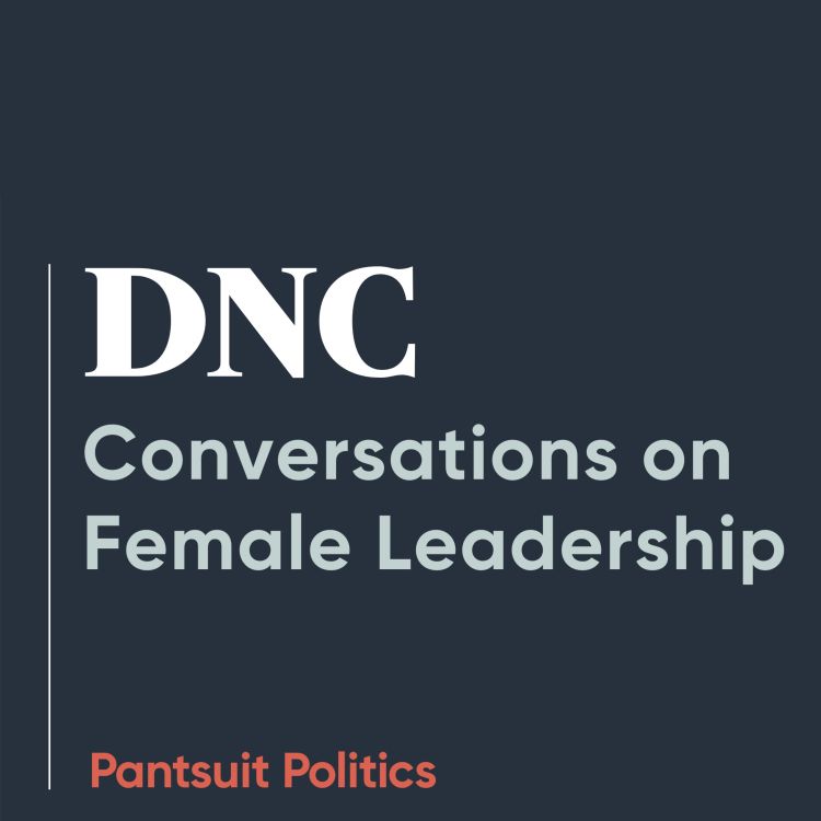 cover art for DNC Conversations on Female Leadership