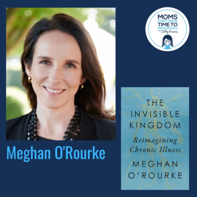 Meaghan Rouke Meghan O'Rourke, THE INVISIBLE KINGDOM: Reimagining Chronic Illness ...