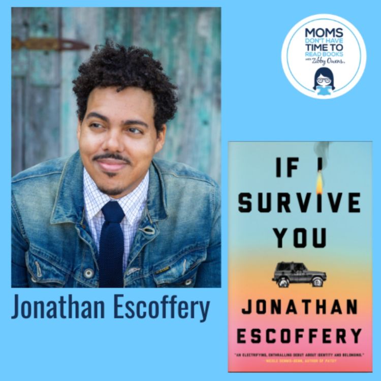 cover art for Jonathan Escoffery, IF I SURVIVE YOU