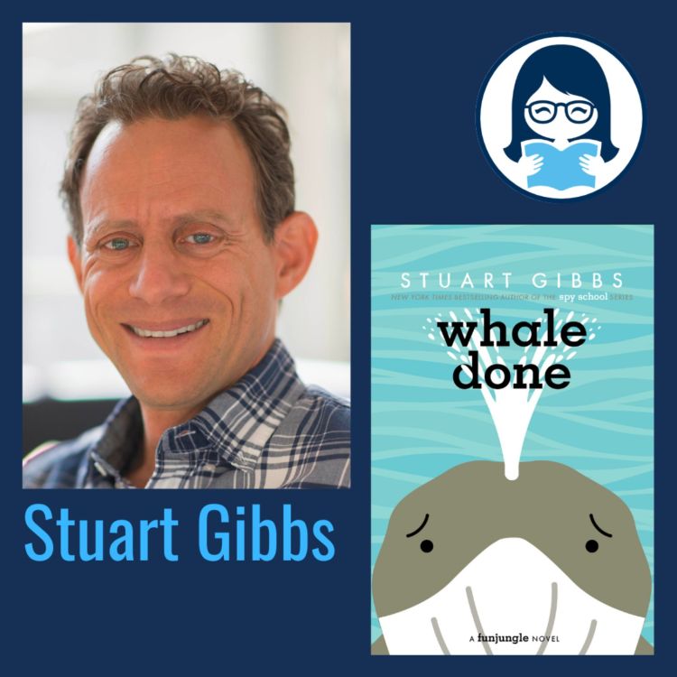 Stuart Gibbs, WHALE DONE Moms Don’t Have Time to Read Books Acast