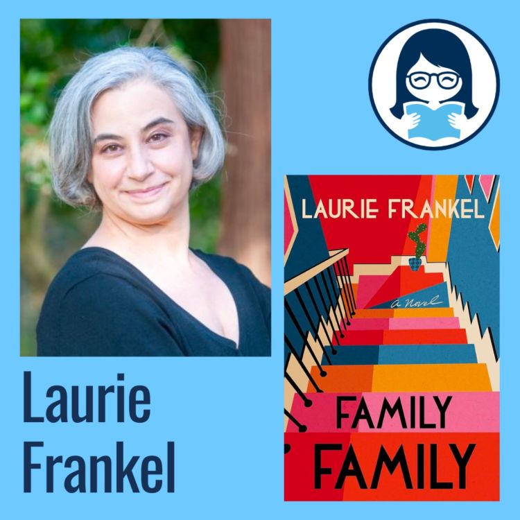 cover art for Laurie Frankel, FAMILY FAMILY